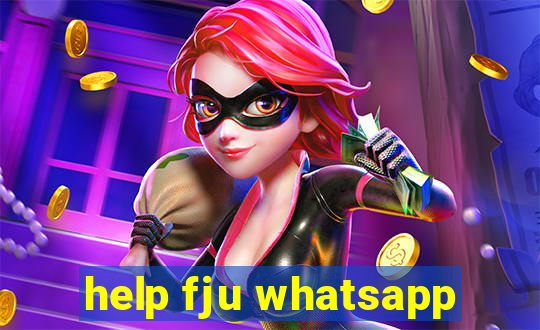 help fju whatsapp